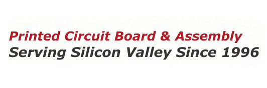 Printed Circuit Board & Assembly Serving Silicon Valley Since 1997